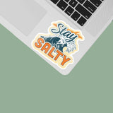 Stay Salty Bumper Sticker - Funny Beach Decal