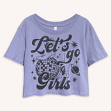 Lets Go Girls Graphic Tee (Crop Top)