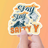 Stay Salty Bumper Sticker - Funny Beach Decal